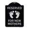 Signmission Pink Reserved Parking for New Mothers Heavy-Gauge Aluminum Sign, 24" x 18", BS-1824-23299 A-DES-BS-1824-23299 - alternate 1
